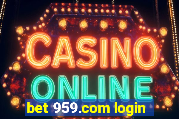 bet 959.com login